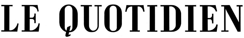 Typografie Le Quotidien Krantenkop
